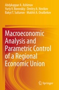 Cover: Macroeconomic Analysis and Parametric Control of a Regional Economic Union - Springer