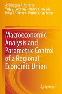 Enlarge image Cover: Macroeconomic Analysis and Parametric Control of a Regional Economic Union - Springer