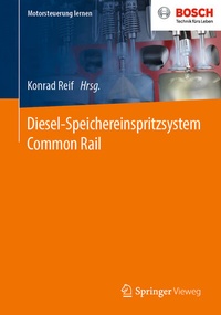 Abbildung von: Diesel-Speichereinspritzsystem Common Rail - Springer Vieweg