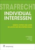Cover: Strafrecht Individualinteressen - St&auml;mpfli Verlag