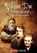 Cover: Wohin du gehen wirst - epubli