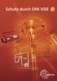 Enlarge image Cover: Schutz durch DIN VDE - Europa-Lehrmittel