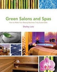 Abbildung von: Green Salons And Spas - Delmar Cengage Learning