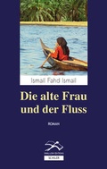 Cover: Die alte Frau und der Fluss - Schiler & M&uuml;cke