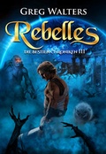 Cover: Rebelles - bene B&uuml;cher