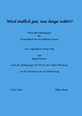Cover: Wird endlich gut, was lange w&auml;hrt? - Verlagshaus Schlosser