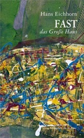 Cover: FAST das Gro&szlig;e Haus - Bibliothek der Provinz