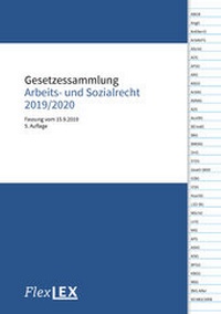 Abbildung von: Gesetzessammlung Arbeits- und Sozialrecht 2019/2020 - Facultas / FlexLEX