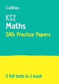 Cover: KS2 Maths SATs Practice Papers - Collins