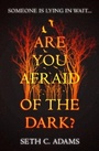 Cover: Are You Afraid of the Dark? - One More Chapter