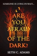 Cover: Are You Afraid of the Dark? - One More Chapter