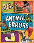 Cover: Myth Busters: Animal Errors - Kingfisher Books Ltd