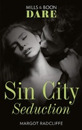 Cover: Sin City Seduction - Mills & Boon