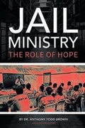 Cover: Jail Ministry - Page Publishing Inc.