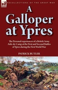 Cover: A Galloper at Ypres - Leonaur Ltd