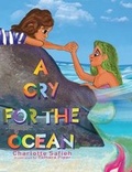 Cover: A Cry for the Ocean - Blue Jay Press