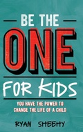 Cover: Be the One for Kids - Dave Burgess Consulting, Inc.