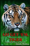 Cover: Go Get 'Em Tiger - Black Pawn Press