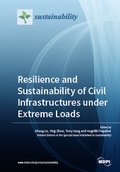 Cover: Resilience and Sustainability of Civil Infrastructures under Extreme Loads - MDPI