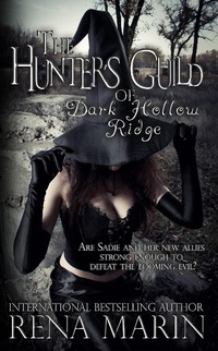Enlarge image Cover: The Hunter's Guild of Dark Hollow Ridge - Crazy Ink