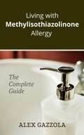 Cover: Living with Methylisothiazolinone Allergy - Alex Gazzola