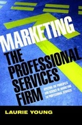 Cover: Marketing the Professional Services Firm - Wiley