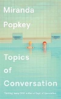 Enlarge image Cover: Topics of Conversation - Serpent's Tail