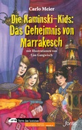 Cover: Die Kaminski-Kids: Das Geheimnis von Marrakesch - Fontis