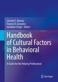 Cover: Handbook of Cultural Factors in Behavioral Health - Springer