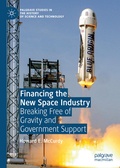 Cover: Financing the New Space Industry - Palgrave Pivot
