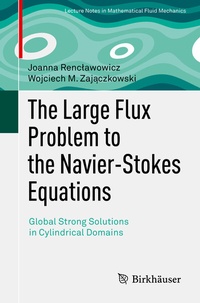 Abbildung von: The Large Flux Problem to the Navier-Stokes Equations - Birkhäuser