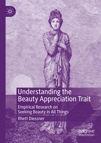 Enlarge image Cover: Understanding the Beauty Appreciation Trait - Palgrave Macmillan