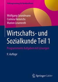 Abbildung von: Wirtschafts- und Sozialkunde Teil 1 - Springer Gabler