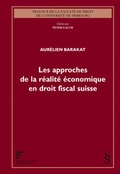Cover: Les approches de la r&eacute;alit&eacute; &eacute;conomique en droit fiscal suisse - Schulthess Juristische Medien