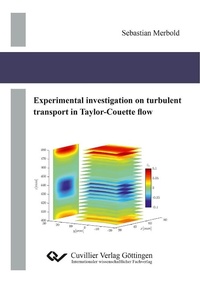 Abbildung von: Experimental investigation on turbulent transport in Taylor-Couette flow - Cuvillier Verlag