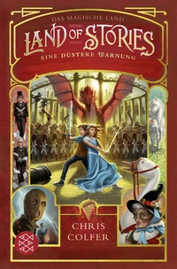Abbildung von: Land of Stories: Das magische Land - Eine düstere Warnung - FISCHER Sauerländer