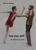 Cover: Say you Will - BoD - Books on Demand