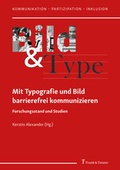 Cover: Mit Typografie und Bild barrierefrei kommunizieren - Frank & Timme