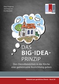 Cover: Das BIG-IDEA-Prinzip - Bund Freikirchlicher Pfingstgemeinden