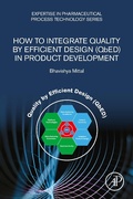 Cover: How to Integrate Quality by Efficient Design (QbED) in Product Development - Academic Press