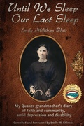 Cover: Until We Sleep Our Last Sleep - Emily W. Skinner