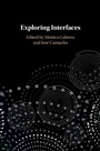 Cover: Exploring Interfaces - Cambridge University Press