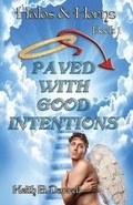 Cover: Paved with Good Intentions - Amber Book Company