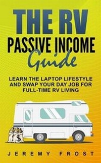 Abbildung von: The RV Passive Income Guide - Grizzly Publishing