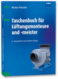 Bild vergrößern Bild: Taschenbuch für Lüftungsmonteure und -meister - VDE Verlag