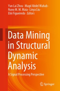 Enlarge image Cover: Data Mining in Structural Dynamic Analysis - Springer
