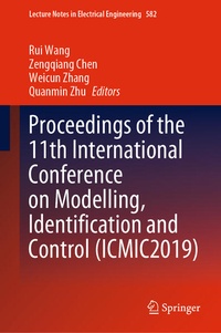 Enlarge image Cover: Proceedings of the 11th International Conference on Modelling, Identification and Control (ICMIC2019) - Springer
