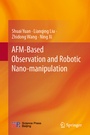 Cover: AFM-Based Observation and Robotic Nano-manipulation - Springer