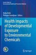 Cover: Health Impacts of Developmental Exposure to Environmental Chemicals - Springer