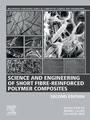 Cover: Science and Engineering of Short Fibre-Reinforced Polymer Composites - Woodhead Publishing